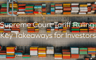 A top down view of Shipping Containers on a Cargo ship with the text "Supreme Court Tariff Ruling: Key Takeaways for Investors" overlayed on top of the image