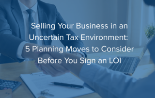 Selling your business in an uncertain tax environment 2026